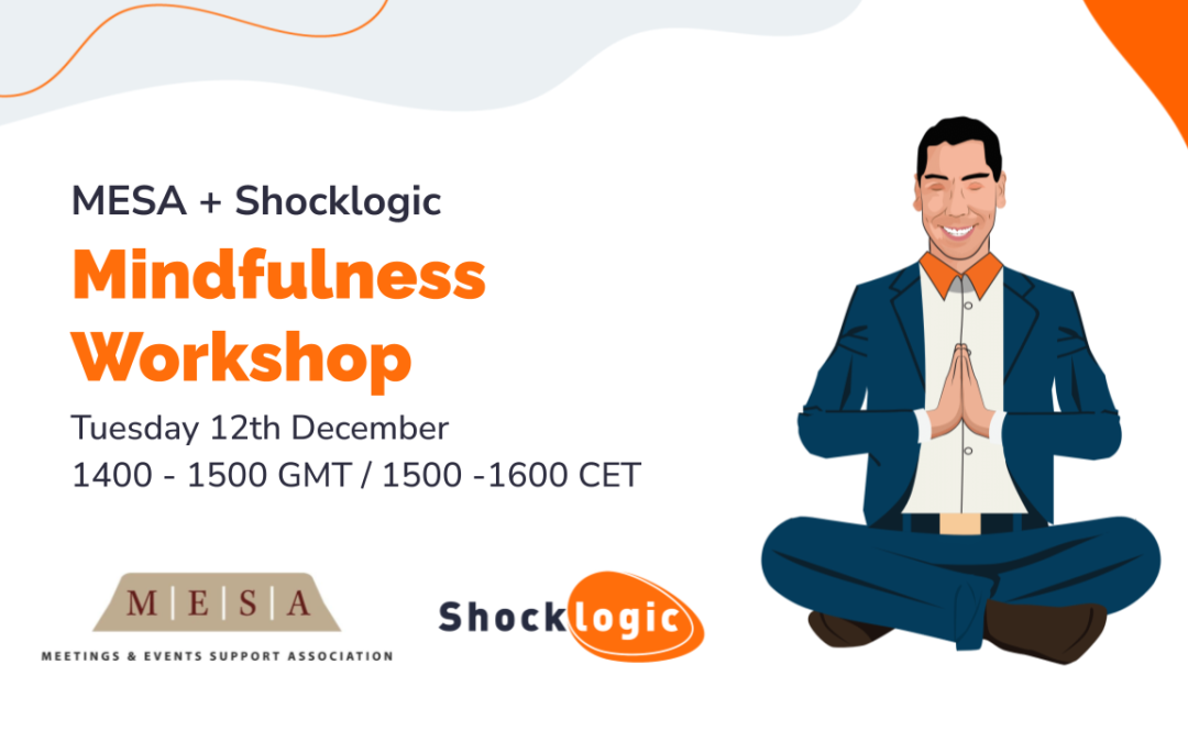MESA + Shocklogic Mindfulness Workshop: Exploring the World of Wellbeing