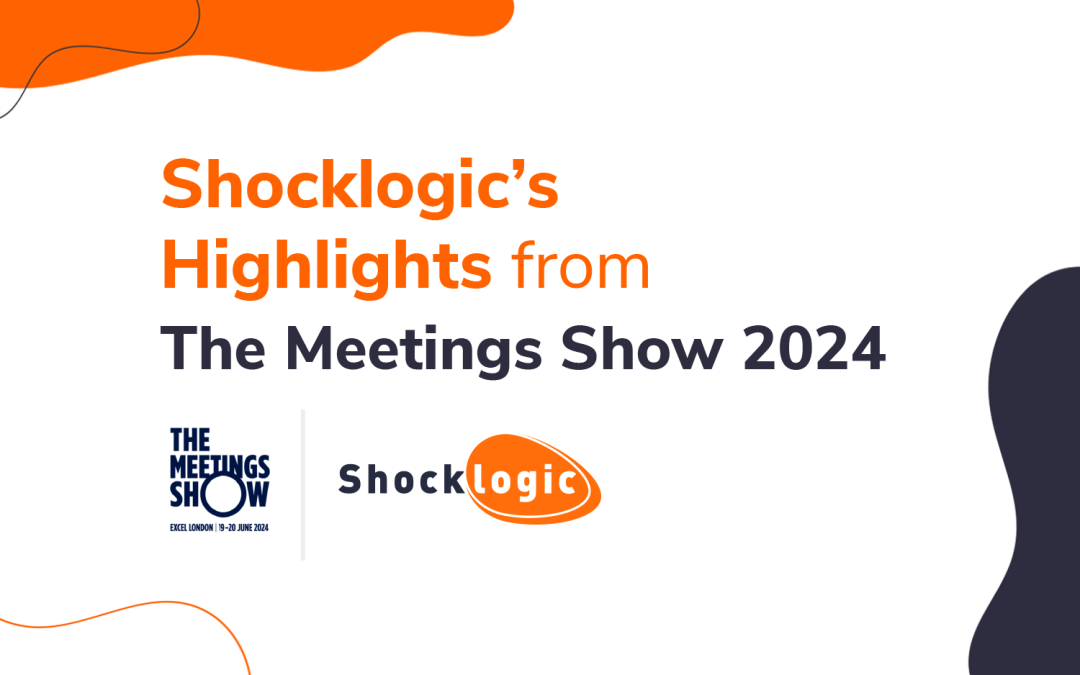 Shocklogic’s Highlights from The Meetings Show 2024